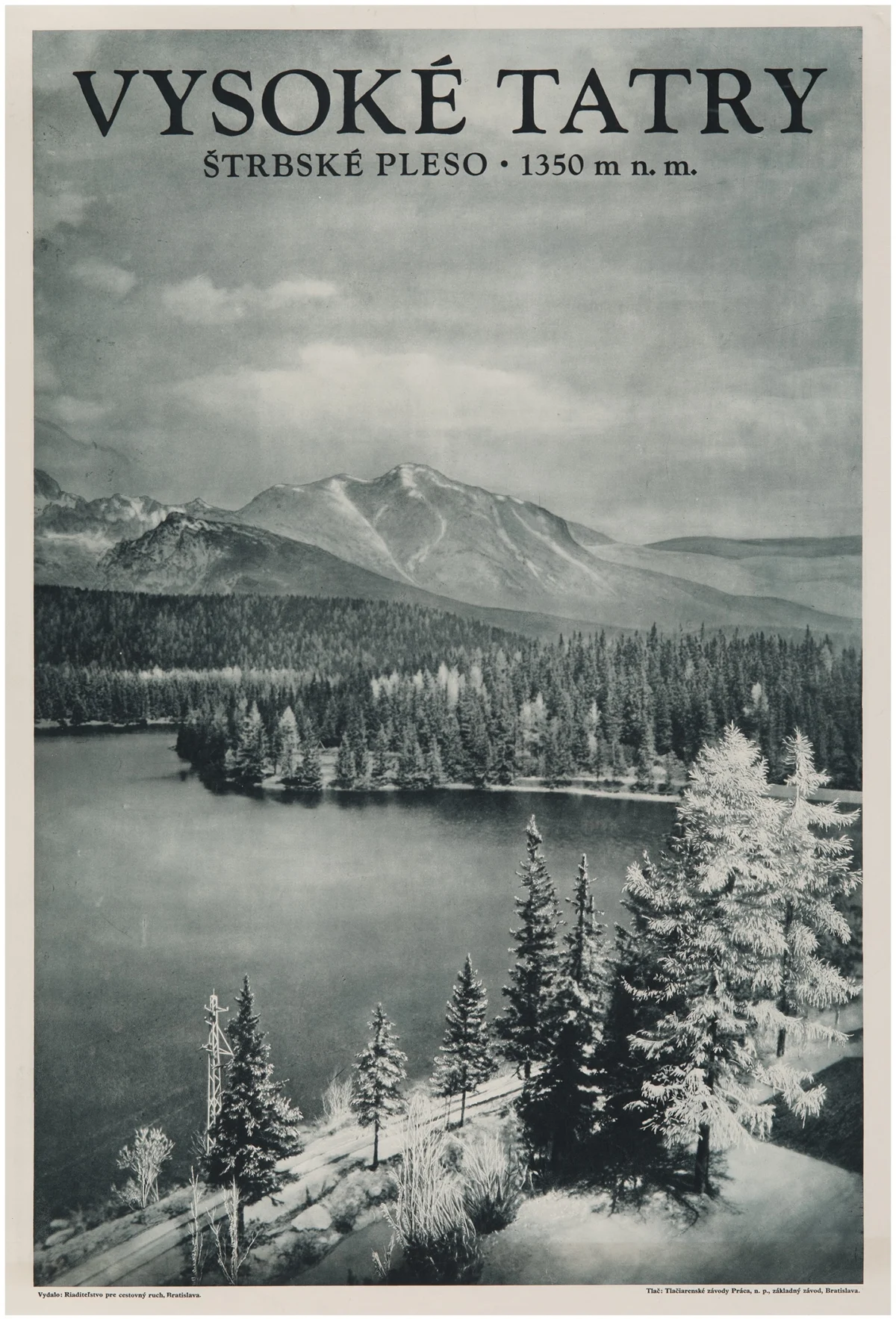 Vysoké Tatry, Štrbské Pleso 1350 m n.m. (Monti Tatra)