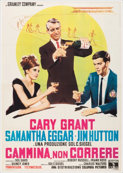 "Cammina, non correre" Cary Grant, Samantha Eggar e Jim Hutton / Champagne