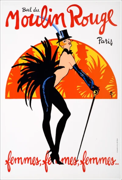 Bal du Moulin Rouge, Paris - Femmes, femmes, femmes / 81,3 x 118,5 cm