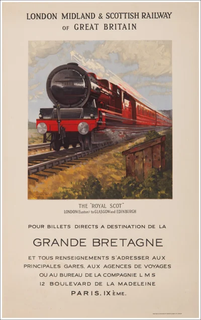 LMS London Midland Scottish Railways, The Royal Scot - London to Glasgow and Edinburgh