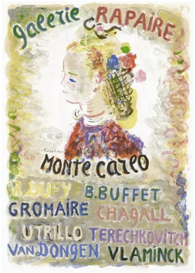 Galerie Rapaire Montecarlo / Dufy, Buffet, Gromaire, Chagall, Utrillo, Terechkovitch, Van Dongen, Vlaminck