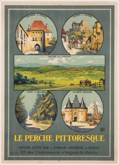 Le Perche pittoresque, Département de l’Orne / Mortagne au Perche, Nogent-le-Rotrou, Vallée de l’Huisne, Forêt de Bellême, La Ferté-Bernard