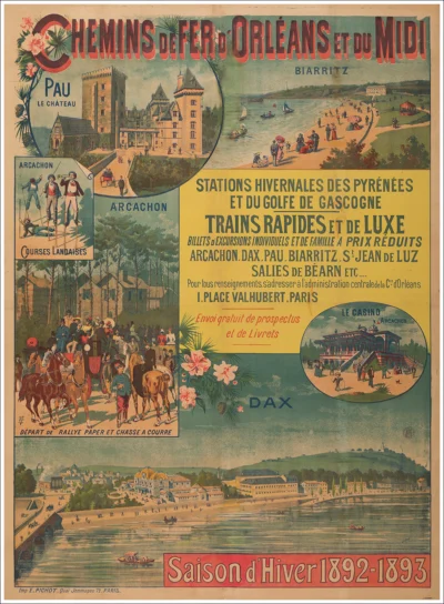 Arcachon, Biarritz, Dax, Pau, St. Jean de Luz, Salies de Béarn, Pyrénées, Cote Basque / Chemin de Fer d’Orléans et du Midi